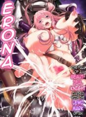  							                            Erona – The Fall of a Beautiful Knight Cursed with the Lewd Mark of an Orc                         